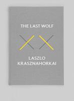 The last wolf = El ultimo lobo