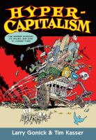 Hypercapitalism : the modern economy, its values, and how to change them