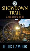 Showdown trail : a western trio