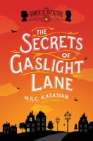 The secrets of Gaslight Lane