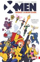 X-Men : worst X-Man ever