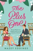 The plus one : a novel
