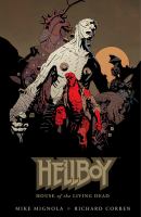 Hellboy. House of the living dead