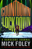 Countdown to lockdown : a hardcore journal