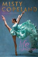 Life in motion : an unlikely ballerina