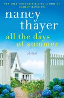 All the days of summer : a novel