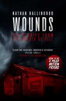 Wounds : six stories from the border of hell