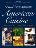 American cuisine : and how it got this way