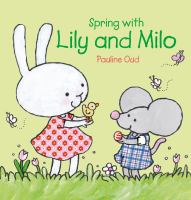 Spring with Lily and Milo