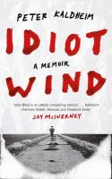 Idiot wind : a memoir