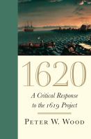 1620 : a critical response to the 1619 Project