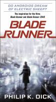 Blade runner : (Do Androids Dream of Electric Sheep)