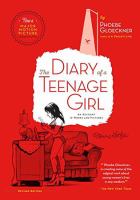 Diary of a teenage girl : an account in words and pictures