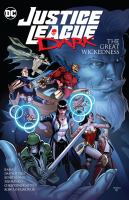 Justice League Dark. The great wickedness