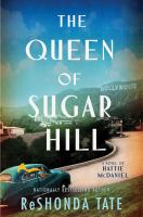 The queen of Sugar Hill : a novel of Hattie McDaniel