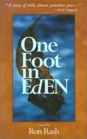 One foot in Eden : a novel