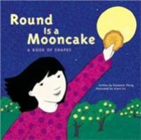 Round is a mooncake : a book of shapes
