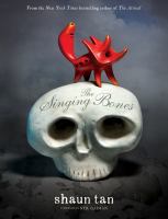 The singing bones : inspired by Grimms' fairy tales