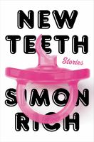 New teeth : stories