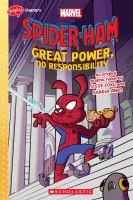 Spider-Ham : great power, no responsibility : an original graphic novel