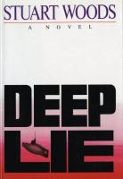 Deep lie : a novel