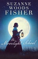 The moonlight school : a novel