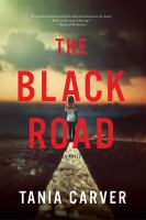 The black road : a novel