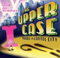 Private I in . . .The upper case : trouble in Capital City