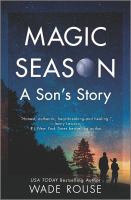 Magic season : a son's story