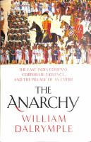 The anarchy : the relentless rise of the East India Company
